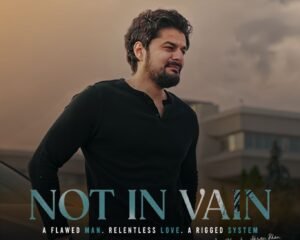 Pakistani-Canadian filmaker's ‘Not in Vain’ to release in Canada