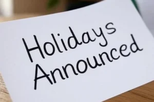 Holiday announced