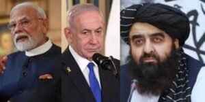 India,Israel,Taliban ties