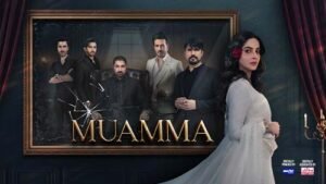 pakistani drama muamma